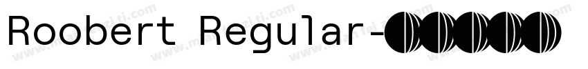 Roobert Regular字体转换